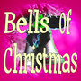 Bells of Christmas