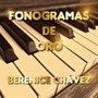 Fonograma de Oro Berenice Chávez