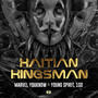 Haitian Kingsman (feat. Young Spirit & 1SD509) [Explicit]