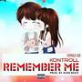 REMEMBER ME (Explicit)