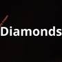 Diamonds (Explicit)