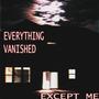 EVERYTHING VANISHED EXCEPT ME (feat. sage)