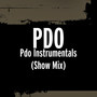 Pdo Instrumentals (Show Mix)