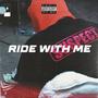 Ride With Me (Explicit)