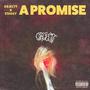A Promise (feat. Staggy) [Explicit]