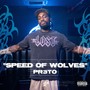 Speed Of Wolves (Explicit)