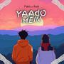 YAADO MEIN (feat. ANISH)