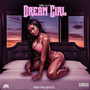 Dream Girl (Explicit)