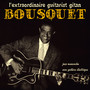 l'extraordinaire guitarist gitan Bousquet - jazz manouche avec guitare electrique