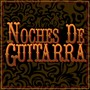 Noches De Guitarra