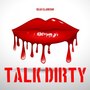 Talk Dirty