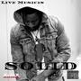 Solid (Take Me Serious Or Dont Take Me At All) [Explicit]