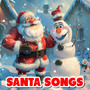 Santa Songs