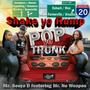 Shake Yo Rump/Pop Yo Trunk (feat. Mz. Sonya B & Mr. NoWeapon)