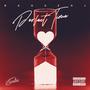 Perfect Time (Explicit)