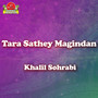 Tara Sathey Magindan