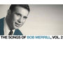 The Songs of Bob Merrill, Vol. 2