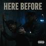 Been here before (Explicit)