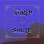 North 2 South (feat. Mr 359) [Explicit]