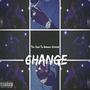 Change: The Road to Smoove Criminal (Explicit)