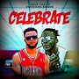 Celebrate (Ft. Kigoto)