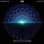 Watergun (Explicit)