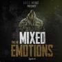 Mixed Emotions (Explicit)