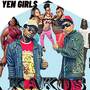 Yen Girls (Explicit)