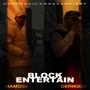 Block Entertain (Explicit)