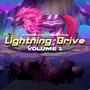 Lightning Drive, Vol. 1
