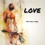 Love (feat. Trulyy) [Explicit]