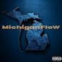 MichiganFloW (Explicit)