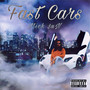 Fast Cars (Explicit)