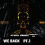 We Back (feat. Jay Rippa & Jpbandzz) [Explicit]