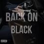 Back on Black (feat. Dayv3) [Explicit]