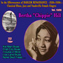 In the Effervescence of Harlem Renaissance - 1920S-1930S: Classical Blues, Jazz & Vaudeville Female Singers Collection (Vol. 13/20: Bertha 