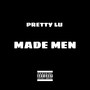 Made Men (Explicit)