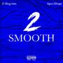 2 Smooth (Explicit)