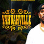 YAHUAHVILLE