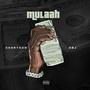 Mulaah (Explicit)