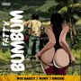 Fatty Bumbum (Explicit)