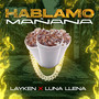 Hablamo Mañana (Explicit)