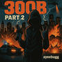 300B part 2 (Explicit)
