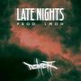 Late Nights (Explicit)