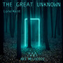 The Great Unknown