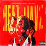 HEAT WAVZ (Explicit)