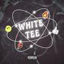 White Tee (Explicit)