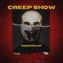 Creep Show (Explicit)