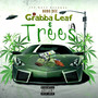 Grabba Leaf&Trees (Explicit)