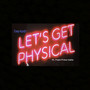 Let's Get Physical (Explicit)